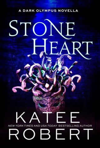 Stone Heart (Dark Olympus, #0.5) by Katee Robert