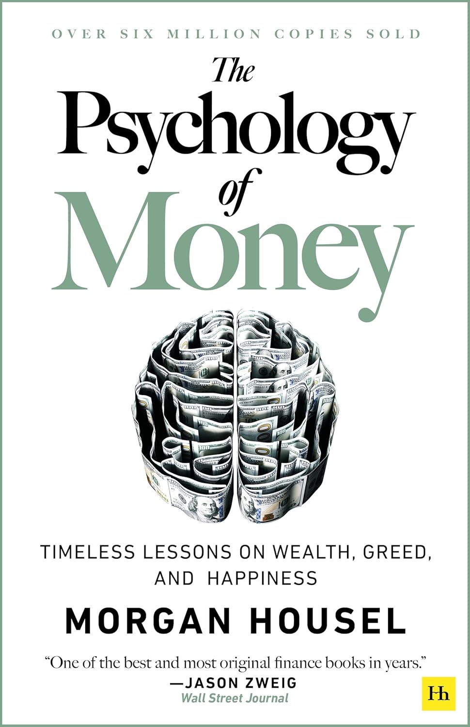 The Psychology of Money by Morgan Housel (Author)