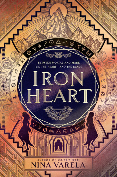 Iron Heart (Crier's War, #2) by Nina Varela