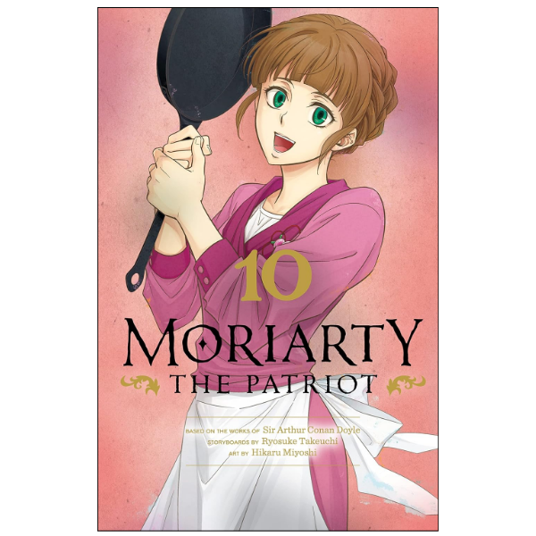 Moriarty the Patriot, Vol. 10 by Ryosuke Takeuchi (Author)