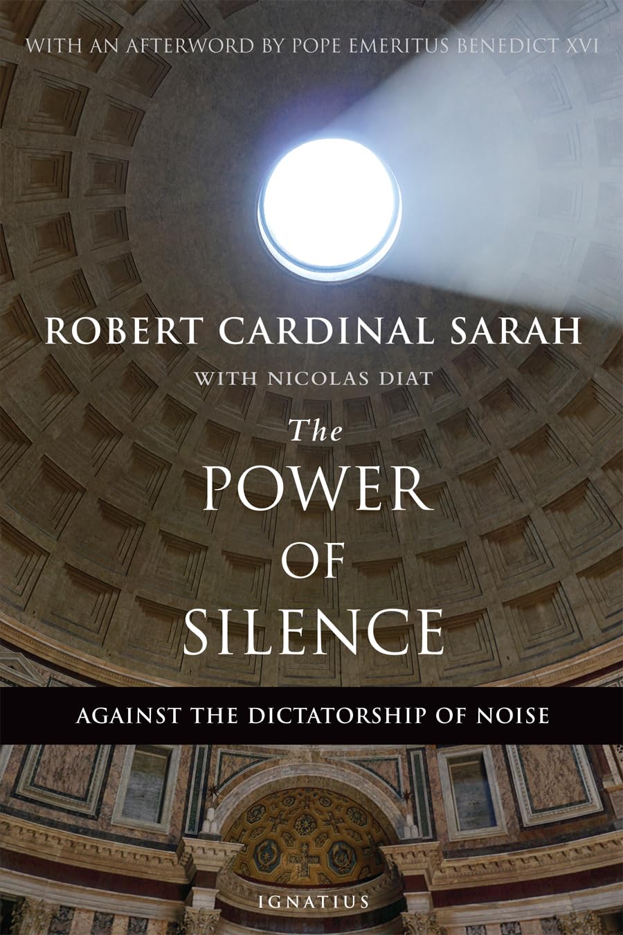 The Power of Silence by Cardinal Robert Sarah (Author)