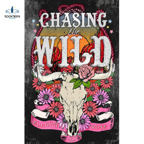 Chasing the Wild by Elliott Rose (Author)