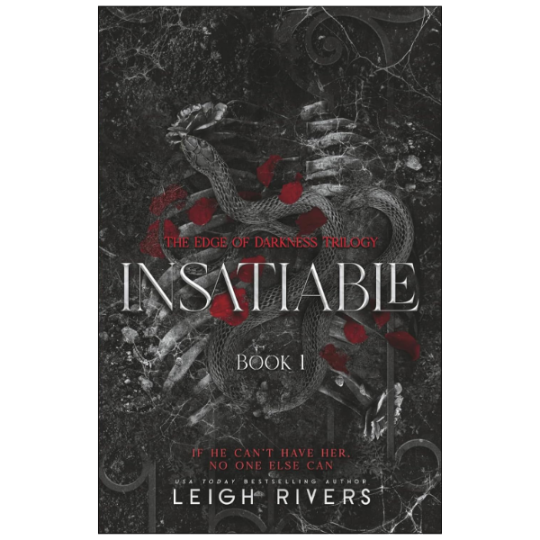 Insatiable  by Leigh Rivers (Author)