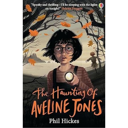 The Haunting of Aveline Jones Book 1 by Phil Hickes (Author)