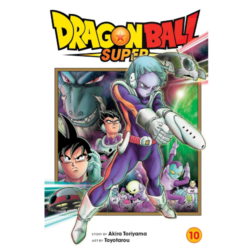 Dragon Ball Super, Vol. 10 by Akira Toriyama (Author),