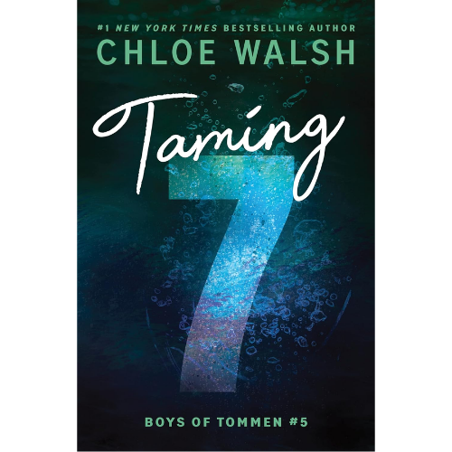 Taming 7 Book 5 by Chloe Walsh (Author)