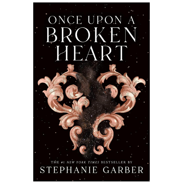 Once Upon a Broken Heart by Stephanie Garber (Author)