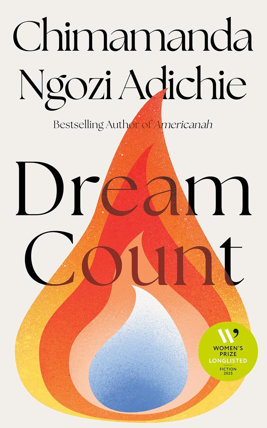 Dream Count by Chimamanda Ngozi Adichie  (Author)