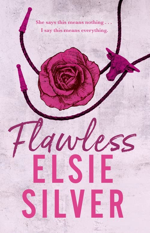 Flawless (Chestnut Springs Book 1) by Elsie Silver (Author)