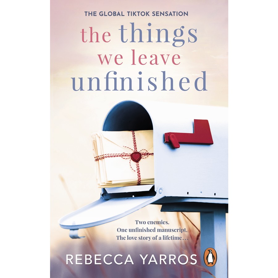 The Things We Leave Unfinished by Rebecca Yarros