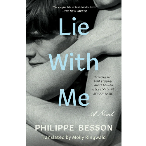 Lie With Me: by Philippe Besson (Author)