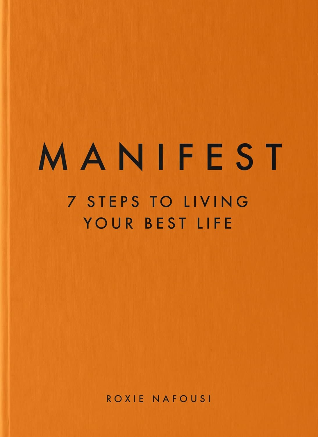 Manifest by Roxie Nafousi (Author)