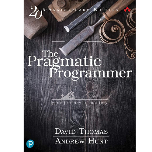 The Pragmatic Programmer: Your Journey To Mastery, 20th Anniversary Edition2  B5 by David Thomas (Author),