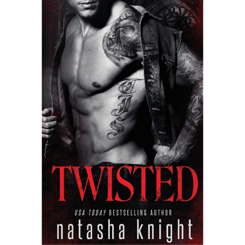 Twisted (Dark Legacy Trilogy 3 )  by Natasha Knight (Author)