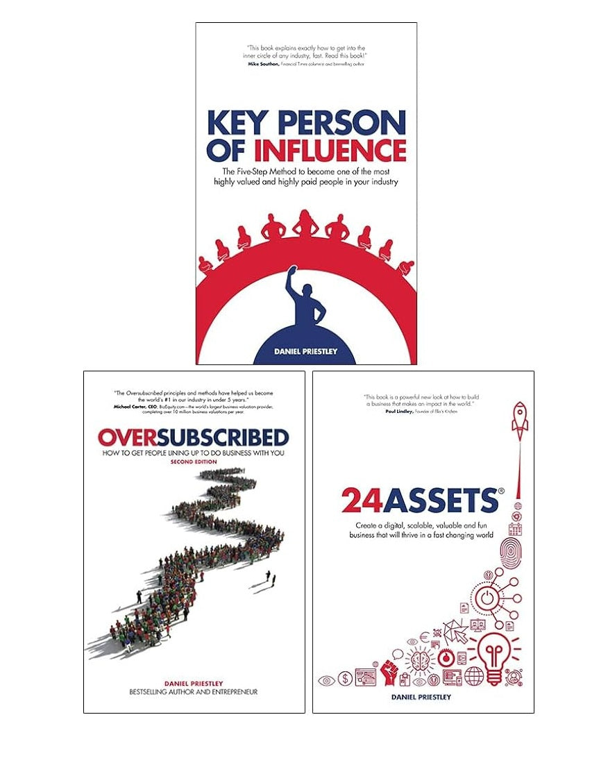 Daniel Priestley Collection 3 Books Set (Key Person of Influence, Oversubscribed, 24 Assets)