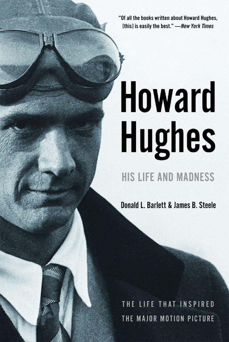 Howard Hughes: His Life and Madness by Donald L. Barlett (Author),