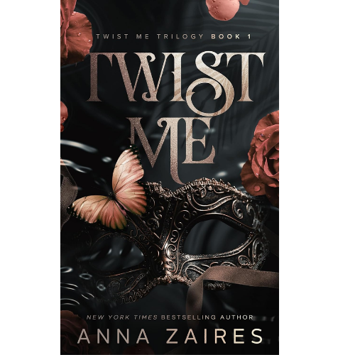 Twist Me by Anna Zaires (Author)