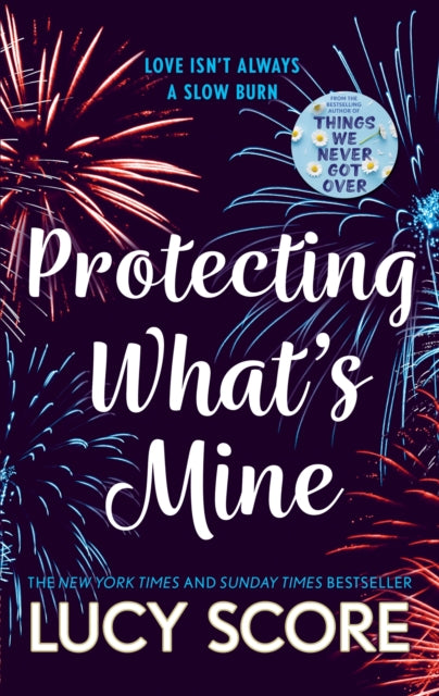 Protecting What's Mine (Benevolence, #3) by Lucy Score