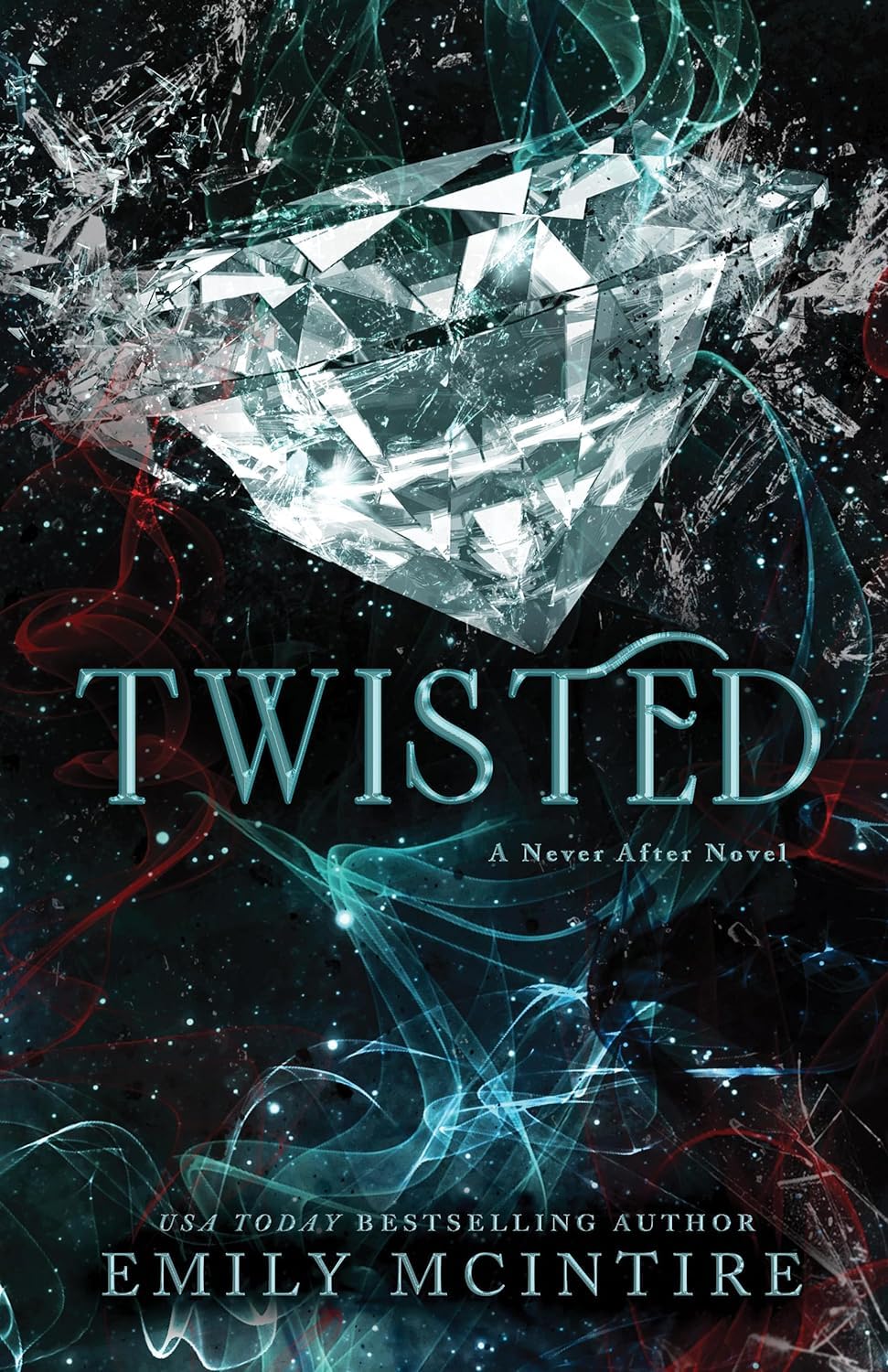 Twisted: A Dark, Contemporary Romance (Never After Series Book 4) by Emily McIntire