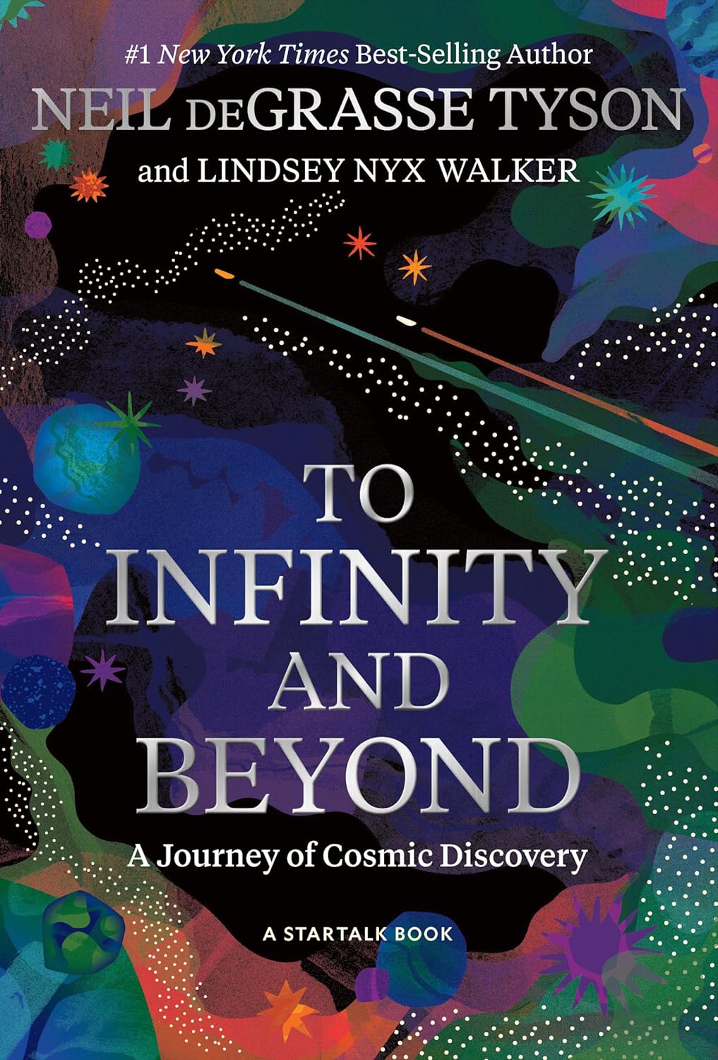 To Infinity and Beyond by Neil deGrasse Tyson (Author)