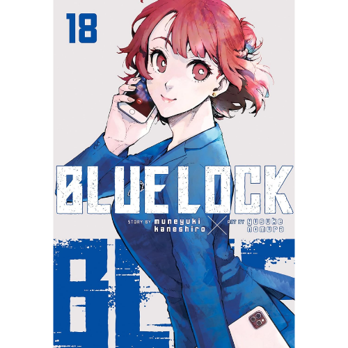Blue Lock 18 by Muneyuki Kaneshiro (Author),