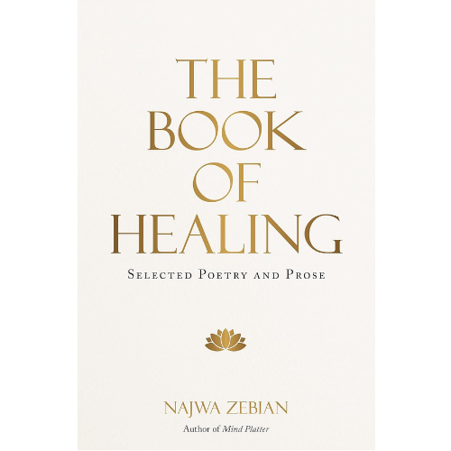 The Book of Healing: by Najwa Zebian (Author)