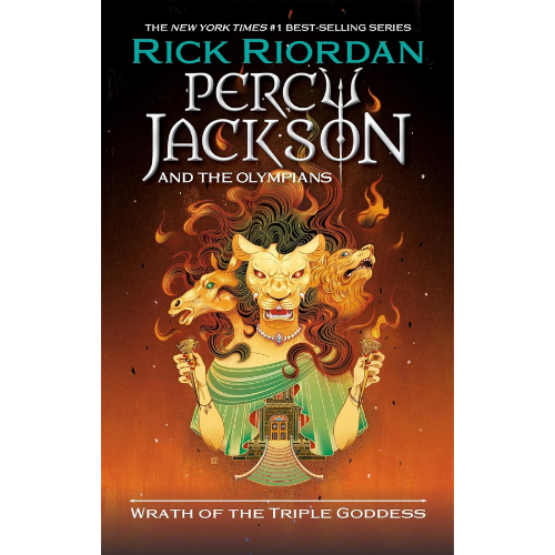 Wrath of the Triple Goddess book 7 by Rick Riordan (Author)