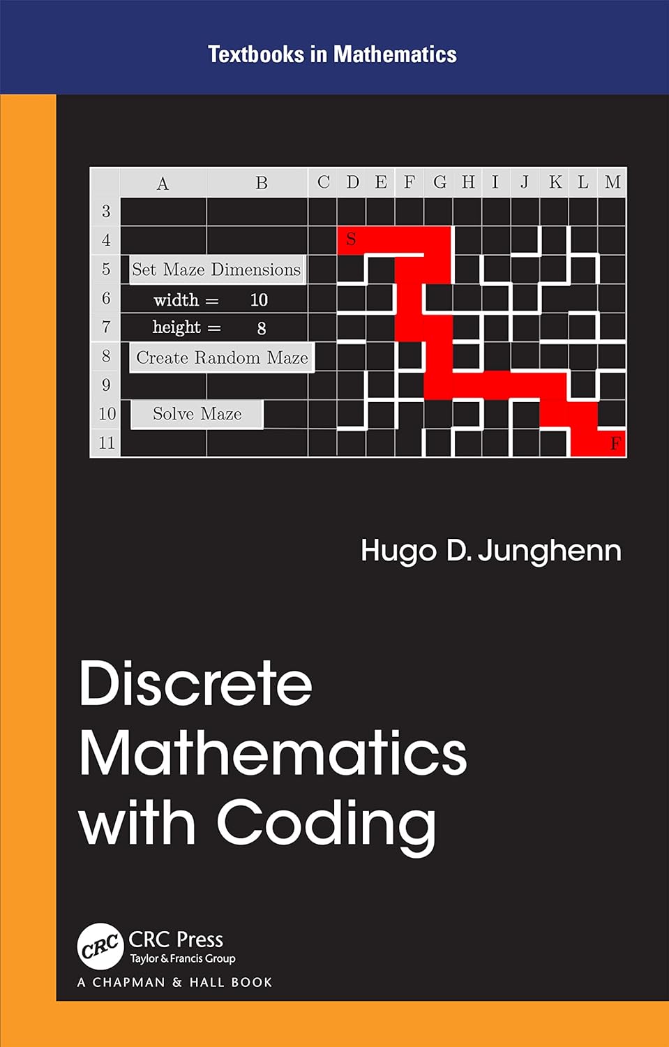 Discrete Mathematics with Coding by Hugo D. Junghenn