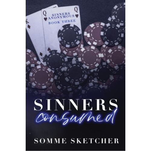 Sinners Consumed by Somme Sketcher (Author)