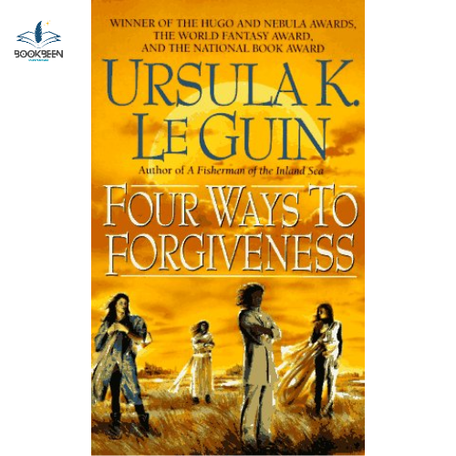 Four Ways to Forgiveness by Ursula K. Le Guin (Author)