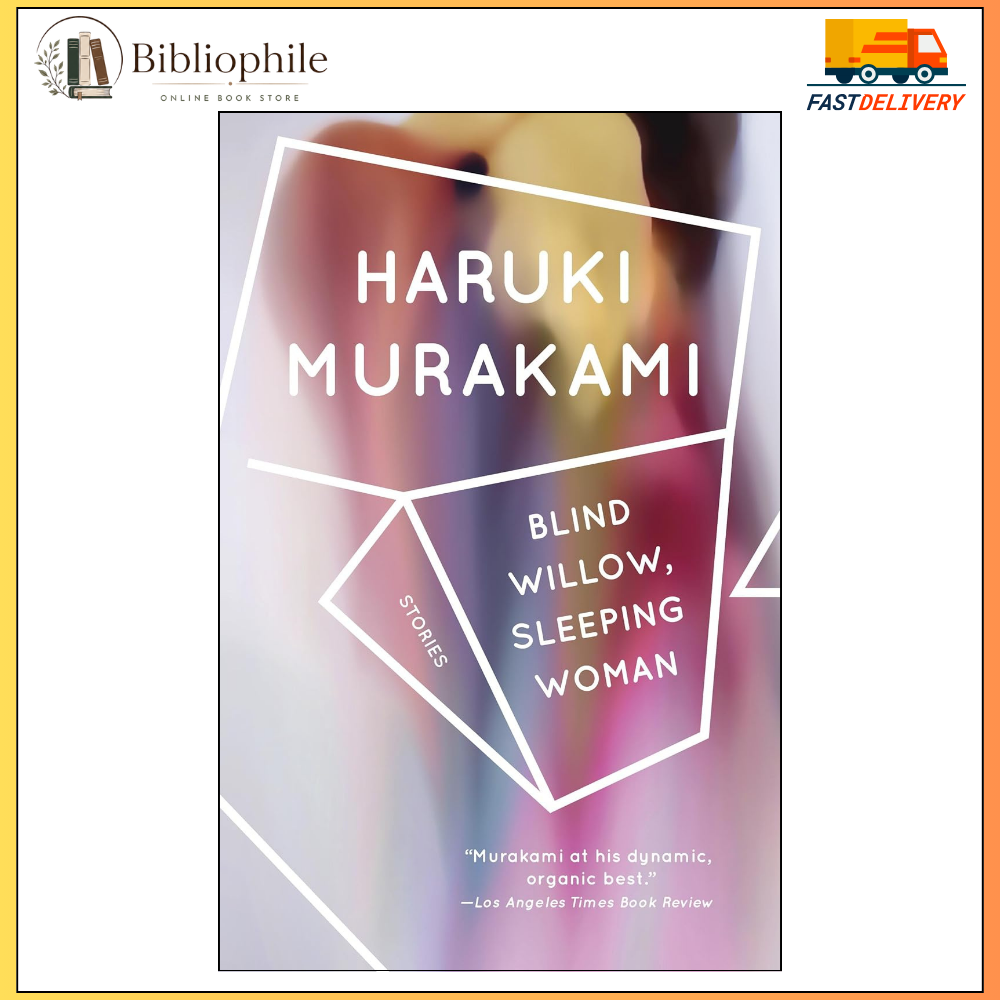 Cover of Blind Willow, Sleeping Woman by Haruki Murakami, a literary short story collection in English paperback edition.