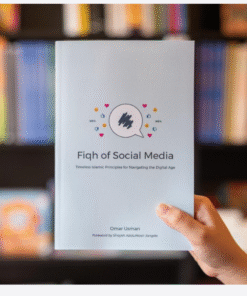 Fiqh of Social Media Book by Omar Usman