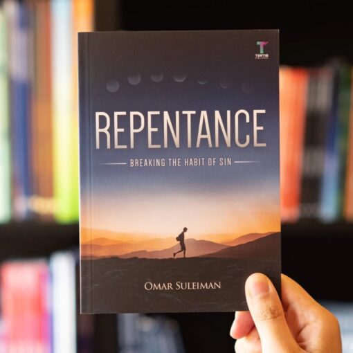 Repentance: Breaking the Habit of Sin Book by Omar Suleiman