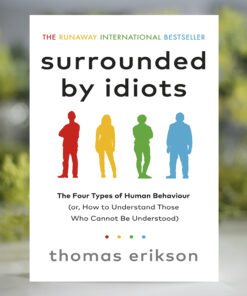 Surrounded by Idiots Book by Thomas Erikson