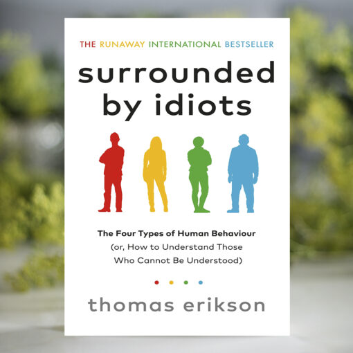 Surrounded by Idiots Book by Thomas Erikson