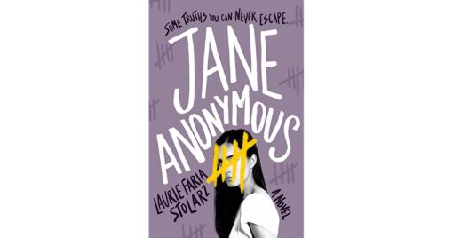 Jane Anonymous Novel by Laurie Faria Stolarz