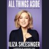 All Things Aside Book by Iliza Shlesinger