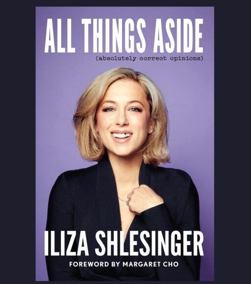 All Things Aside Book by Iliza Shlesinger