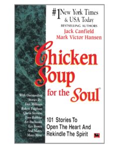 Chicken Soup for the Soul by Jack Canfield