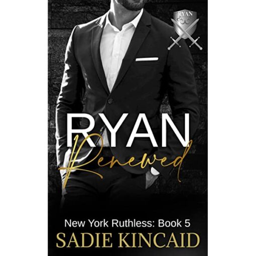 Ryan Reign Book by Sadie Kincaid
