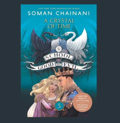The School for Good and Evil #5 Novel by Soman Chainani