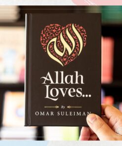Allah Loves Book by Omar Suleiman