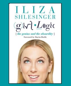 Girl Logic Book by Iliza Shlesinger