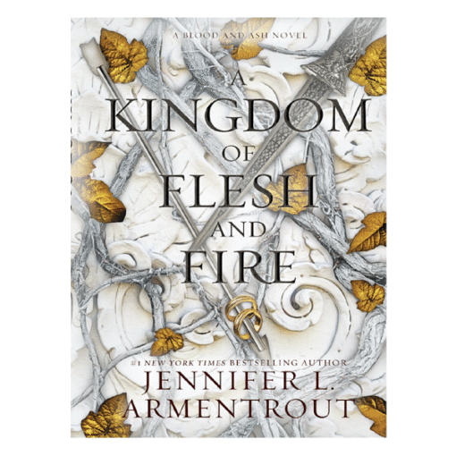 A Kingdom of Flesh and Fire Book by Jennifer L. Armentrout
