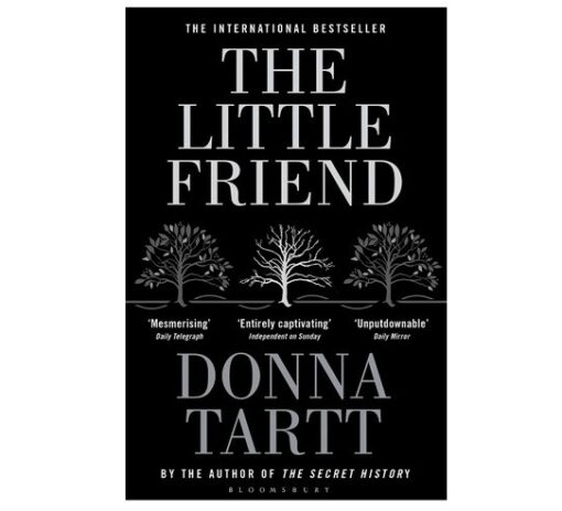 The Little Friend Novel by Donna Tartt