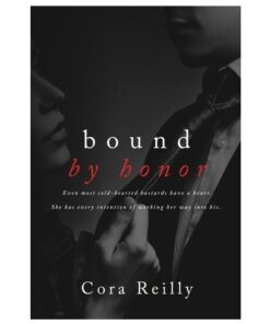 Bound by Honor Book by Cora Reilly