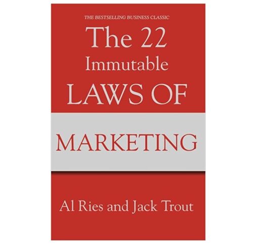 The 22 Immutable Laws of Marketing Book by Al Ries and Jack Trout