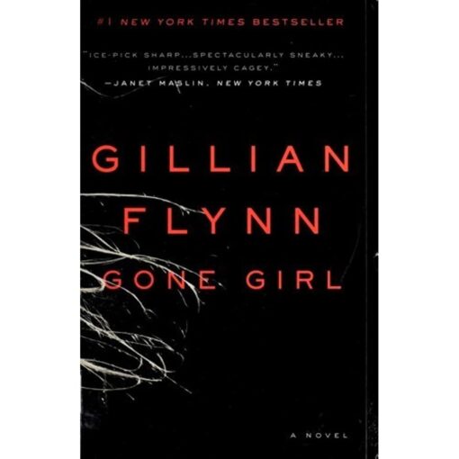 Gone Girl Novel by Gillian Flynn