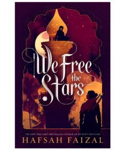 We Free the Stars Book by Hafsah Faizal