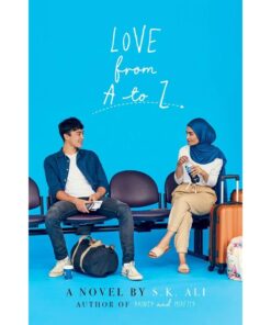 Love from A to Z Book by S.K. Ali